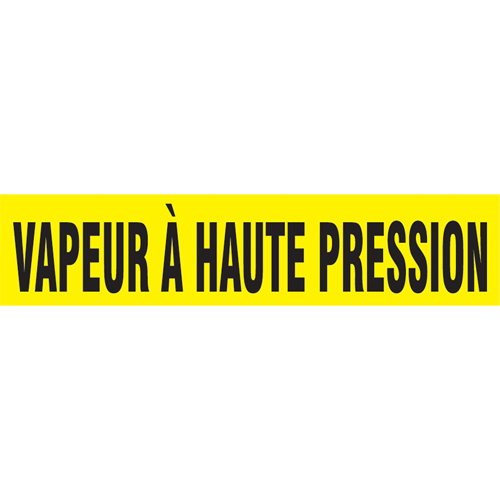 Marqueur de tuyau "Vapeur &agrave; Haute Pression", Autocollant, 1-1/2" h x 8" la, Noir sur jaune M & M Nord Ouest Inc