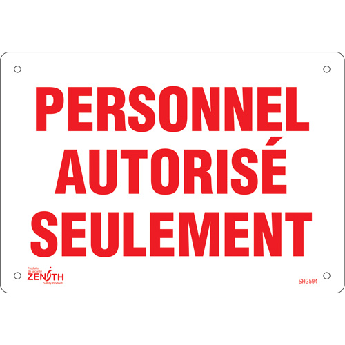 Enseigne  Personnel autoris&eacute; seulement , 7" x 10", Plastique, Français M & M Nord Ouest Inc