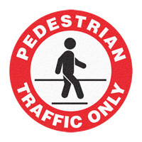 Panneau de signalisation au sol  Pedestrian Traffic Only , Adh&eacute;sif, Anglais avec pictogramme M & M Nord Ouest Inc