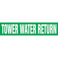 Marqueurs de tuyau "Tower Water Return", Autocollant, 4" h x 24" la, Blanc/vert M & M Nord Ouest Inc