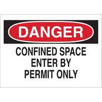 "DANGER Confined Space Enter By Permit Only" Sign, 10" x 14", Polystyrene, English M & M Nord Ouest Inc